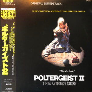 Jerry Goldsmith – Poltergeist II - The Other Side (Original Motion Picture Soundtrack)