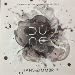 Hans Zimmer – Dune: Part Two (Original Motion Picture Soundtrack)