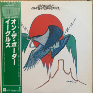 Eagles – On The Border - Japan Vinyl