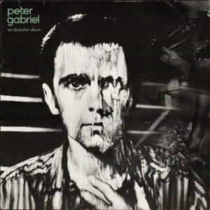 Peter Gabriel – Ein Deutsches Album